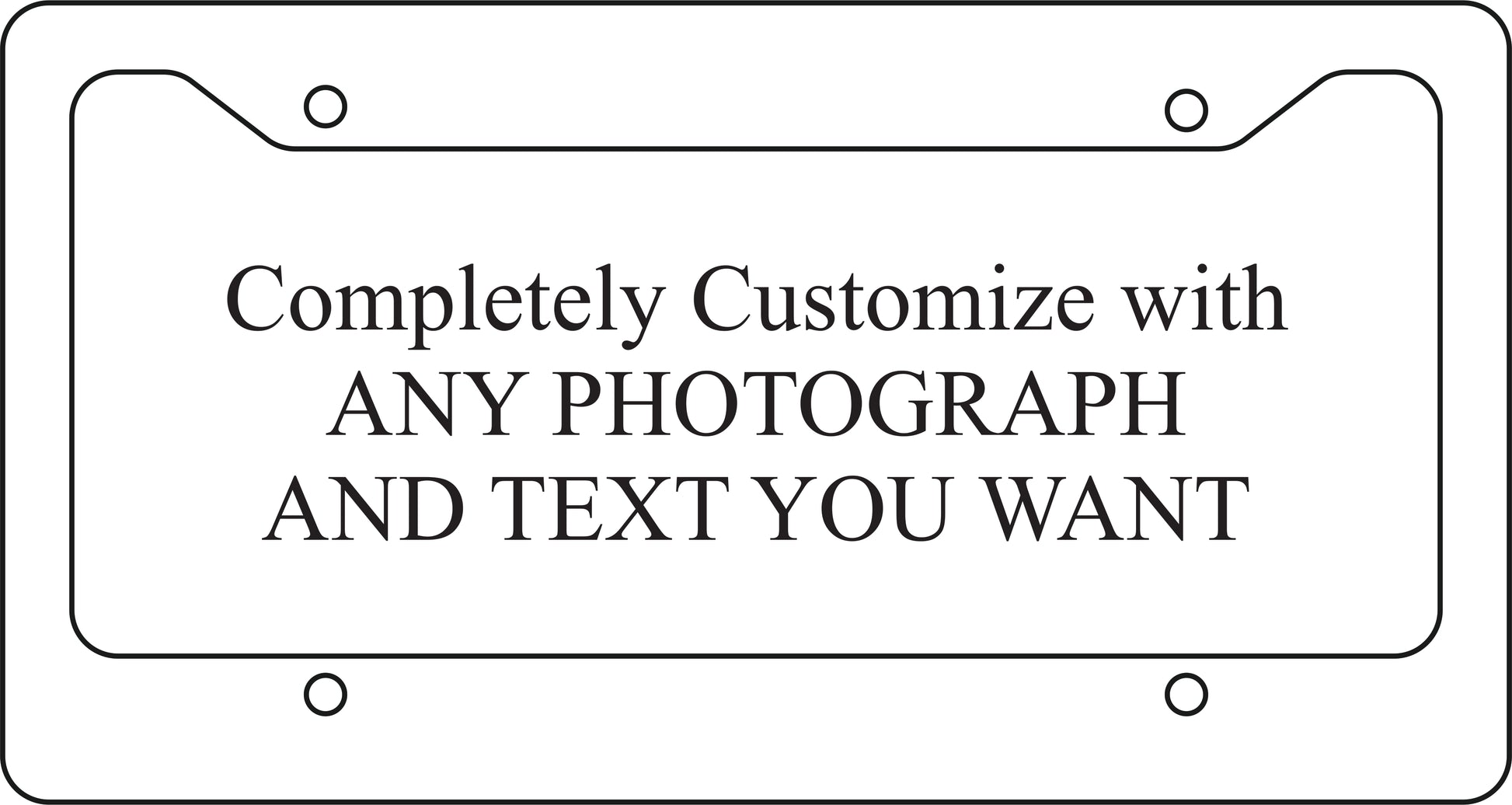 Fully Custom License Plate Frame