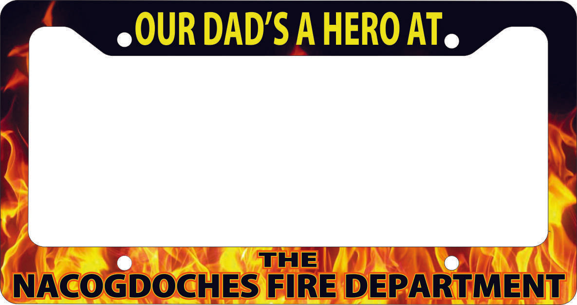 Firefighter Hero Dad Mom License Plate Frame