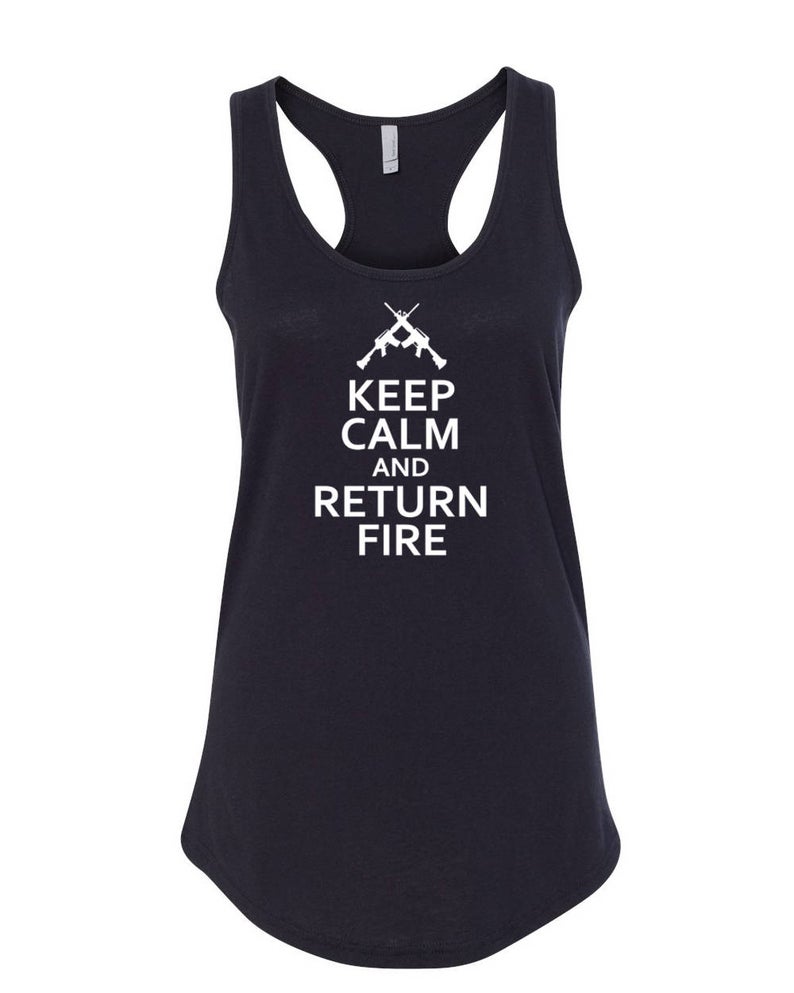 "Keep Calm and Return Fire" Racerback Tank Top