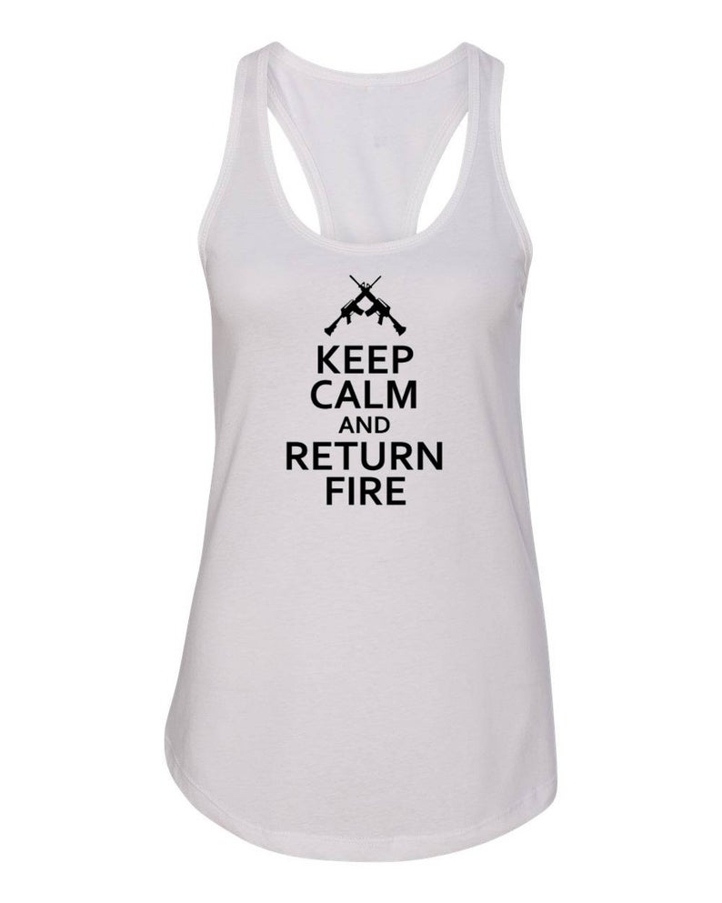 "Keep Calm and Return Fire" Racerback Tank Top