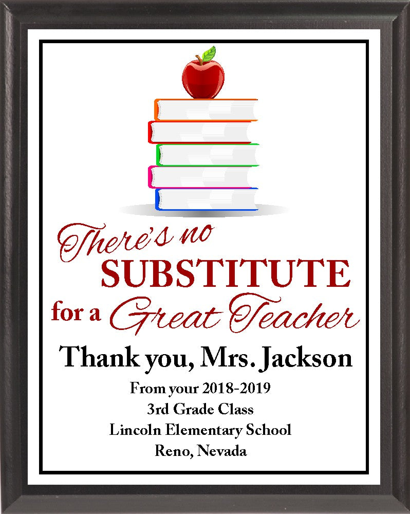 “There's No Substitute” Teacher Plaque